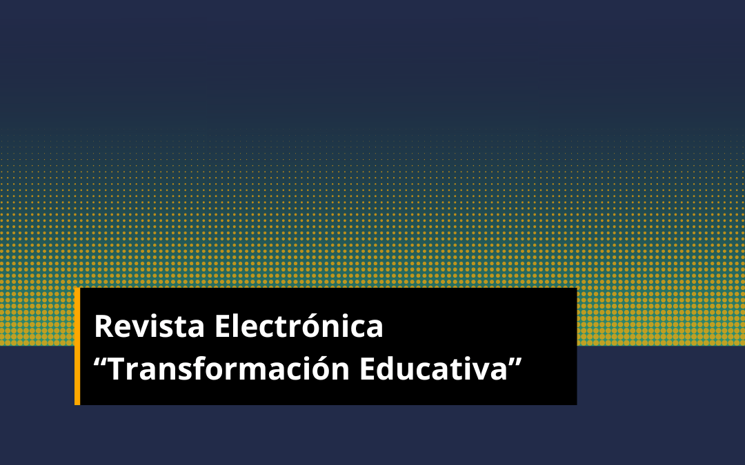 Ya podes conocer las nuevas publicaciones de «Transformación Educativa»