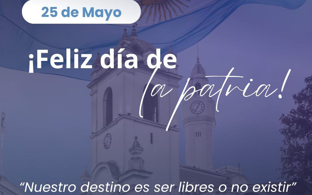 Feliz Día de la Patria